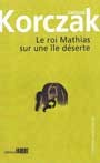 Le roi Mathias sur une île déserte