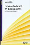 Le travail &eacute;ducatif, Laurent Ott